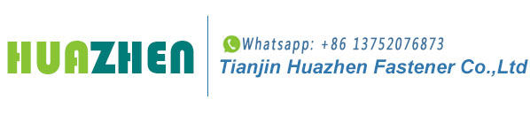 Tianjin Huazhen Fastener Co.,Ltd